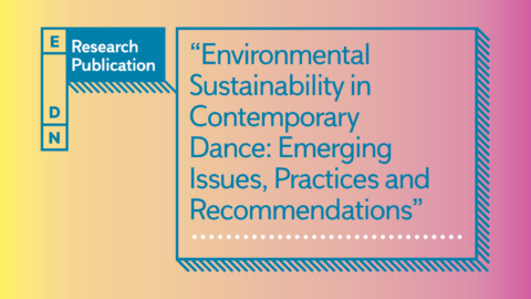 Image for: “Environmental Sustainability in Contemporary Dance: Emerging Issues, Practices and Recommendations” by EDN