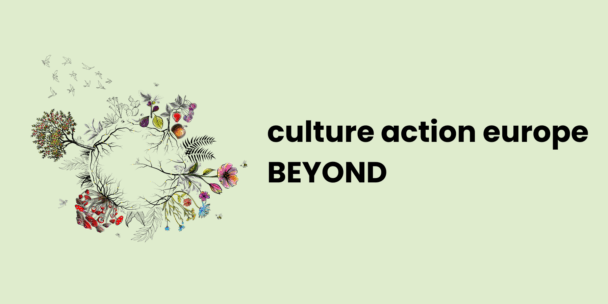 A light green background with the Culture Action Europe branded garden. It is an illustration of a circular network of roots, branches, leaves, flowers, and fruits on the left. The plants include colorful mushrooms, figs, berries, blossoms, and a small flock of flying birds. On the right, bold black text reads: “culture action europe BEYOND.”
