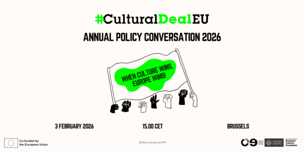 A bold graphic announcement for the #CulturalDealEU Annual Policy Conversation 2026. At the centre, a group of raised fists holds a flag reading “WHEN CULTURE WINS, EUROPE WINS!” in neon green. Below: the date (3 February 2026), time (15:00 CET), and location (Brussels). Logos for Culture Action Europe, Europa Nostra, the European Cultural Foundation, and the EU appear along the bottom.