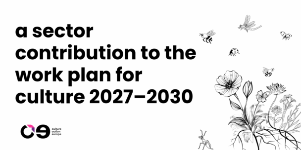 Title slide: 'A sector contribution to the work plan for culture 2027–2030,' with the Culture Action Europe logo and a black-and-white illustration of flowers, roots, and insects.